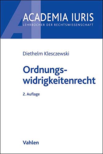 Ordnungswidrigkeitenrecht Ordnungswidrigkeitenrecht