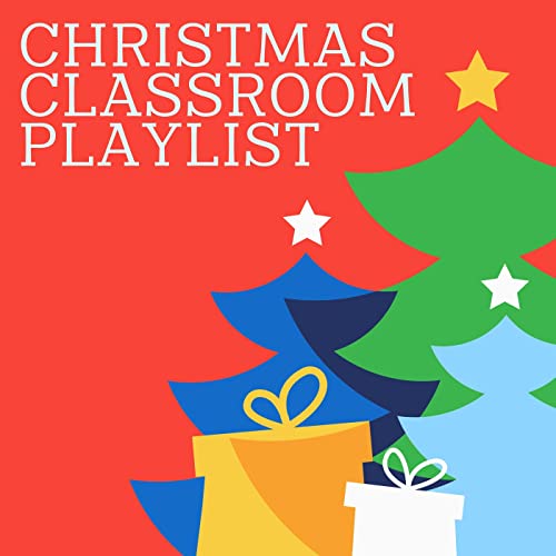 Christmas Classroom Playlist de VARIOUS ARTISTS en Amazon Music Unlimited