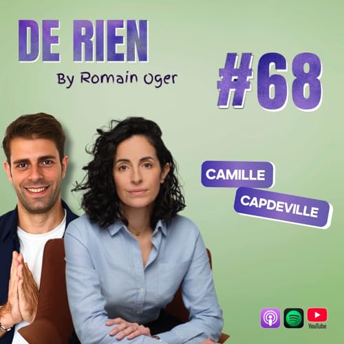 Pourquoi les entreprises ratent leurs transformations ? Avec Camille Capdeville