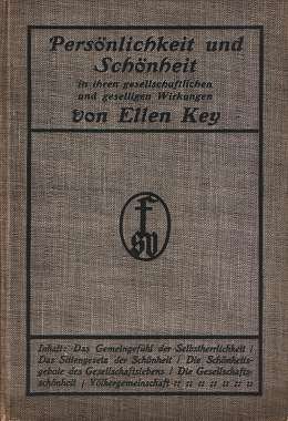 Persönlichkeit und Schönheit in ihren gesellschaftlichen und geselligen Wirkungen