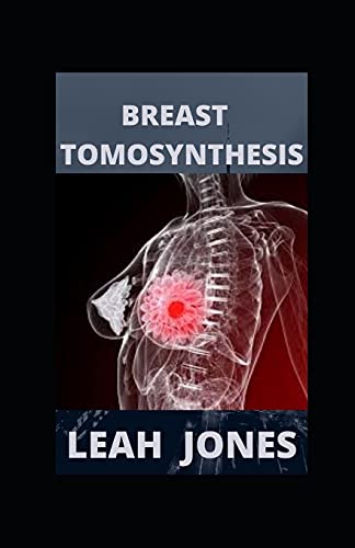 Breast Tomosynthesis: A Practical Approach