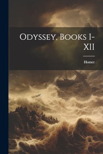 Odyssey, Books I-XII