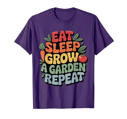 Eat Sleep Grow a Garden Repeat Funny Gardening Lover Gaming T-Shirt