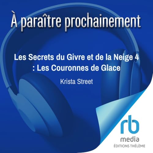 『Les Secrets du Givre et de la Neige 4 : Les Couronnes de Glace』のカバーアート