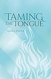 Taming the Tongue