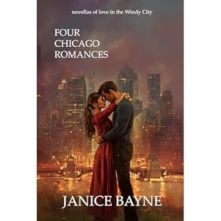 Four Chicago Romances Audiobook By Janice Bayne, HTJ Fiction Publications cover art