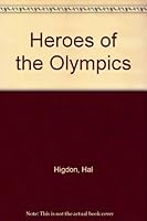 Heroes of the Olympics B0006BN1OA Book Cover