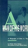 A Man of His World: A Biography of John a Toews 1895432189 Book Cover
