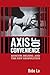 Produktbild Axis of Convenience: Moscow, Beijing, and the New Geopolitics