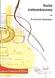  Partitions classique ROBERT MARTIN GONZALEZ - SUITE COLOMBIENNE Guitare