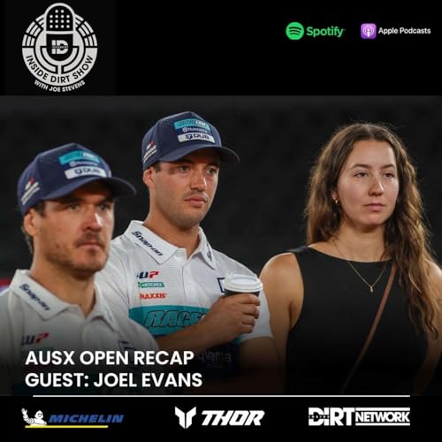 INSIDE DIRT SHOW: AUSX Round 5 - Joel Evans in studio
