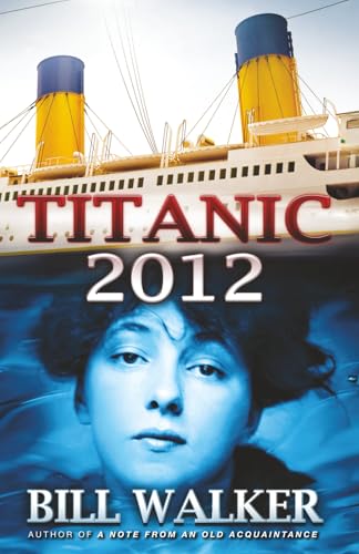 Titanic 2012 view 2