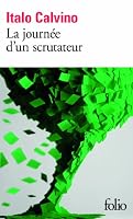 La Journee D'un Scrutateur 2070451143 Book Cover