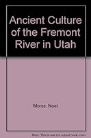 Ancient Culture of the Fremont River in Utah 0527012262 Book Cover