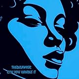 Can You Handle It (Disco Mix)