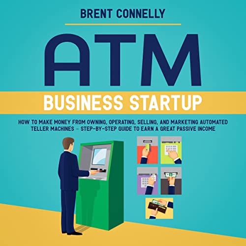 ATM Business Startup by Brent Connelly episode artwork