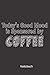 Notizbuch: Kaffee für den Morgen im Büro Notizbuch • A5 • 100 Seiten • Handlich • Kaffee Kult Spruch Tasse / Kaffee Kult Spruch Kaffeklatsch/ großen Kaffee / Milch und Zucker / caffe lover / Barista