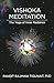 Vishoka Meditation: The Yoga of Inner Radiance