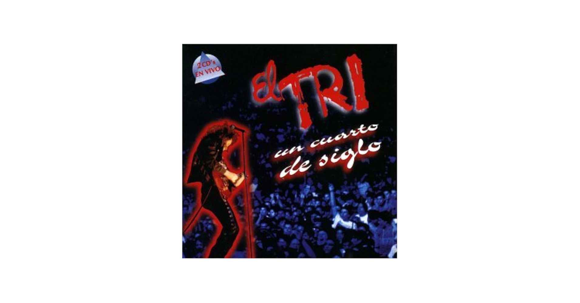 【中古】 Un Cuarto De Siglo / El Tri Un Cuarto De Siglo 1995 Audio CD By El Tri - Mexican Rock