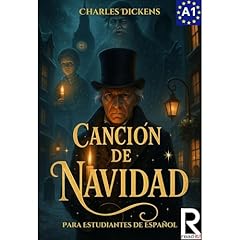 Canci&oacute;n de Navidad para estudiantes de espa&ntilde;ol. Nivel A1. Principiantes Audiolibro Por Charles Dickens arte de portada