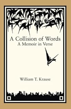 Paperback A Collision of Words: A Memoir in Verse Book