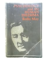 Psychology and the Human Dilemma B00L0MYPAI Book Cover
