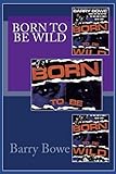 Born to Be Wild
