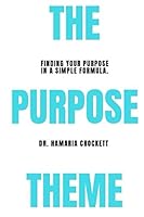 The Purpose Theme 1727244338 Book Cover