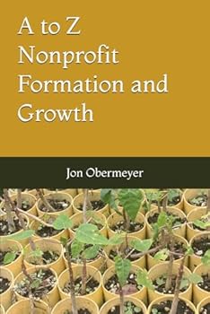 Paperback A to Z Nonprofit Formation and Growth Book