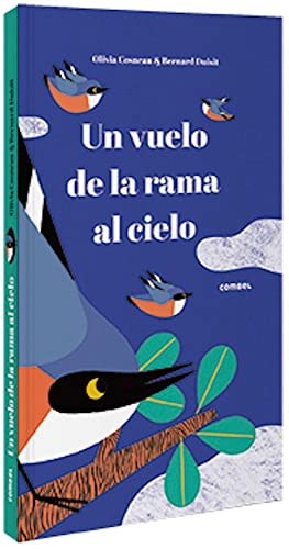 Un vuelo De LA RAMA Al Cielo (SIN COLECCION)