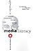 Critical Approaches to Media Literacy: A Handbook for Students and Teachers