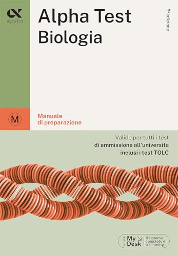 Alpha Test Biologia. Manuale Di Preparazione