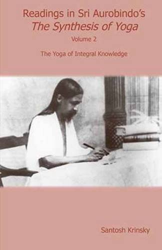 The Yoga of Internal Knowledge (Volume 2)