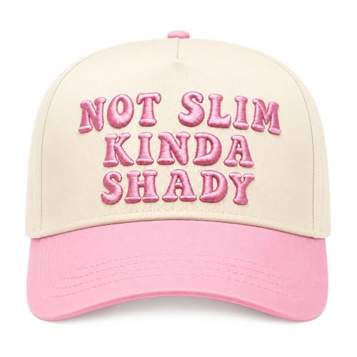 Funny Trucker Hat Not Slim Kinda Shady -Embroidery Funny Hats Baseball Cap for Women Adjustable
