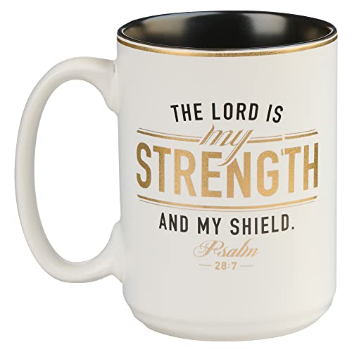 Christian Art Gifts Large Ceramic Encouraging Scripture Coffee And Tea Mug For Men: The Lord Is My Strength - Psalm 28:7 Inspirational Bible Verse Novelty Drinkware, White And Black With Gold, 14 Oz. #TOP1