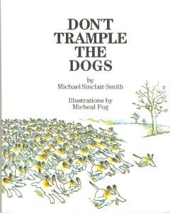 Hardcover Don't Trample The Dogs Book