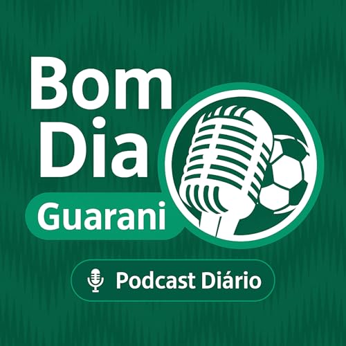 #124 - Bom Dia Guarani - 19/12