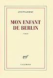 Mon enfant de Berlin