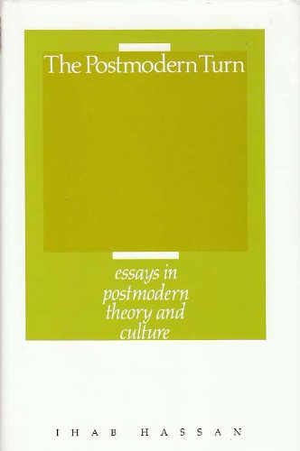 The Postmodern Turn: Essays in Postmodern Theor... 0814204198 Book Cover