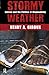 Stormy Weather (Radical Imagination Series)