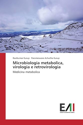 Microbiologia metabolica, virologia e retrovirologia: Medicina metabolica