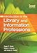 Introduction to the Library and Information Professions, 2nd Edition