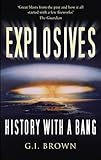 Explosives: History with a Bang