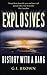 Explosives: History with a Bang