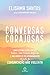 Conversas corajosas: Como estabelecer limites, lidar com temas difíceis e melhorar os relacionamentos através da comunicação não violenta