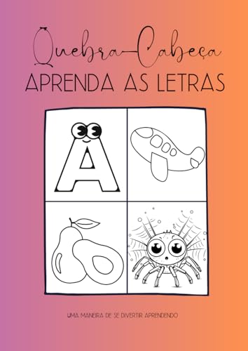 Quebra-cabeça ABC: Uma maneira de se divertir aprendendo