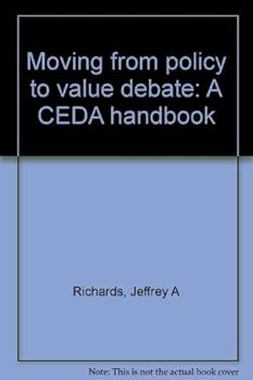 Moving from policy to value debate: A CEDA handbook