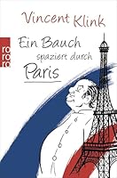 Ein Bauch spaziert durch Paris 349962852X Book Cover