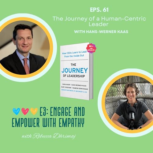 『The Journey of a Human-Centric Leader with Hans-Werner Kaas』のカバーアート