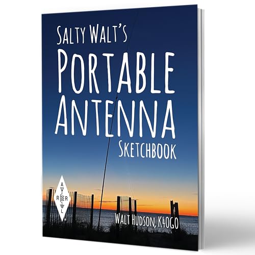 Salty Walt's Portable Antenna Sketchbook